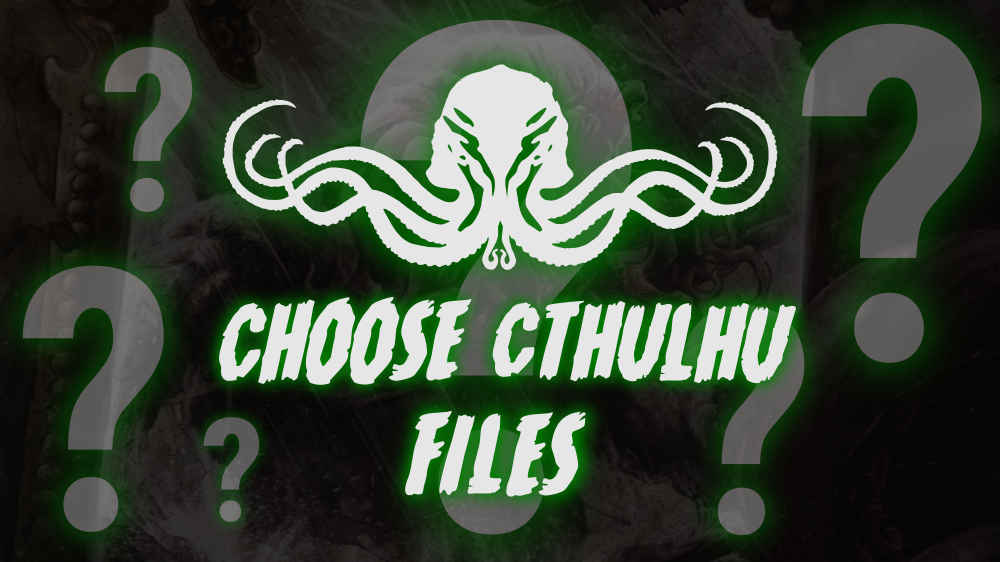 ¿Qué es Choose Cthulhu Files?